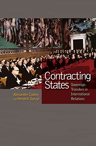 Contracting States: Sovereign Transfers in International Relations von Princeton University Press